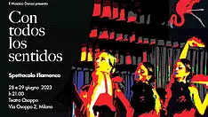 Con Todos Los Sentidos: Flamenco a teatro Con Todos Los Sentidos: Flamenco a teatro